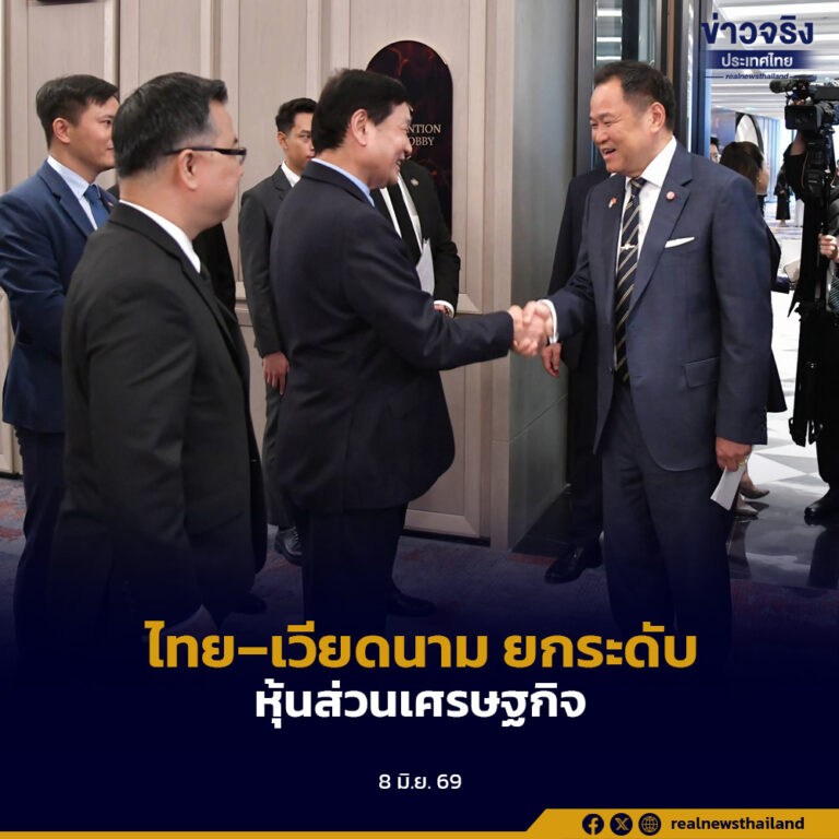 นายกฯ พบเอกชนไทยในเวียดนาม ย้ำ “เติบโตไปด้วยกัน” ดันลงทุนข้ามพรมแดน–หนุนภาคธุรกิจไทยขยายตลาดอาเซียน